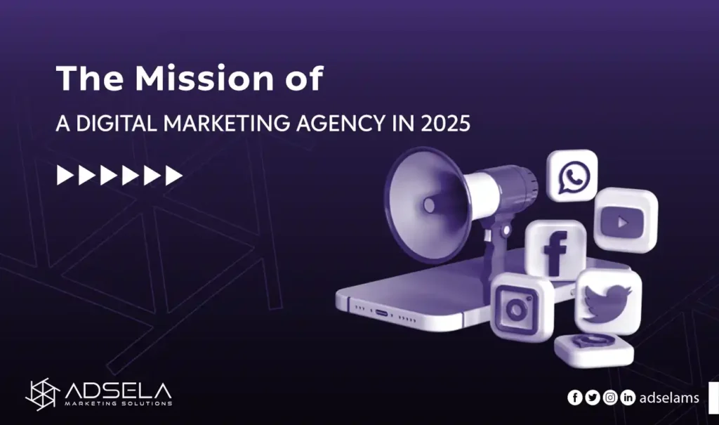 mission of a digital marketing agency